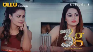 3G Gaali Galoch Girls Episode 8 - featuring Akshita Sethi, Kavya Keeran, Pari Choudhary - 3G Gaali Galoch Girls