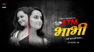 ATM Bhabhi Episode 8 - featuring Aliya Naaz, Neha Gupta, Noor Malabika, Pihu Jaiswal - ATM Bhabhi