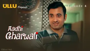 Aadhi Gharwali Episode 4 - featuring Alendra Bill, Hiral Radadiya - Aadhi Gharwali