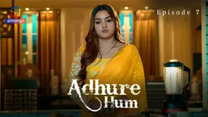 Adhure Hum Episode 7 - featuring Aisha Yusuf, Jayshree Gaikwad - Adhure Hum