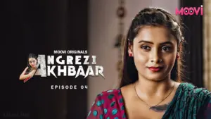 Angrezy Akhbar Episode 4 - featuring Maheen Mahi - Angrezy Akhbar