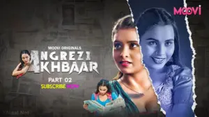 Angrezy Akhbar Episode 5 - featuring Maheen Mahi - Angrezy Akhbar