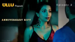 Anniversary Gift Episode 2 - featuring Karishma Maurya, Revathi Acharya, Ritu Pandey, Vanita Uppal - Anniversary Gift