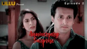 Anniversary Surprise Episode 2 - featuring Shikha Chhabra - Anniversary Surprise