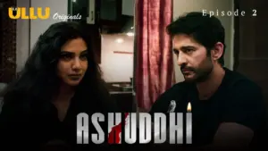 Ashuddhi Episode 2 - featuring Chandana Gowda, Kavita Radheshyam - Ashuddhi