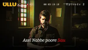 Assi Nabbe Poore Sau Episode 2 - featuring Aastha Chaudhary - Assi Nabbe Poore Sau