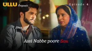 Assi Nabbe Poore Sau Episode 4 - featuring Aastha Chaudhary - Assi Nabbe Poore Sau