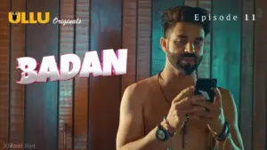 Badan Episode 11 - featuring Aayushi Jaiswal - Badan