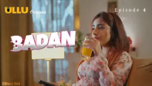Badan Episode 4 - featuring Aayushi Jaiswal - Badan