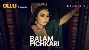 Balam Pichkari Episode 7 - featuring Hiral Radadiya, Pihu Singh, Zainab Patra - Balam Pichkari