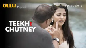 Teekhi Chutney Episode 2 - featuring Noor Malabika, Vandana Mittal - Teekhi Chutney