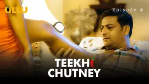Teekhi Chutney Episode 4 - featuring Noor Malabika, Vandana Mittal - Teekhi Chutney