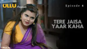 Tere Jaisa Yaar Kaha Episode 4 - featuring Payal Pati - Tere Jaisa Yaar Kaha