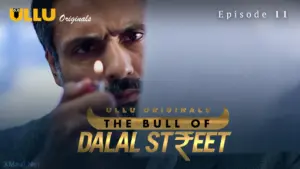 The Bull Of Dalal Street Episode 11 - featuring Aparna Sharma, Naina Chhabra, Priyal Gor - The Bull Of Dalal Street