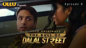 The Bull Of Dalal Street Episode 2 - featuring Aparna Sharma, Naina Chhabra, Priyal Gor - The Bull Of Dalal Street