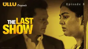 The Last Show Episode 5 - featuring Shashi Sharma, Sonal Jha - The Last Show