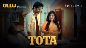 Tota Episode 4 - featuring Rajsi Verma, Tapti Bahera - Tota