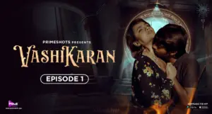 Vashikaran Episode 1 - featuring Jinnie Jaaz - Vashikaran (PrimeShots)