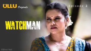 Watchman Episode 2 - featuring Arita Paul, Priya Gamre, Taniya Chatterjee - Watchman