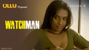 Watchman Episode 3 - featuring Arita Paul, Priya Gamre, Taniya Chatterjee - Watchman