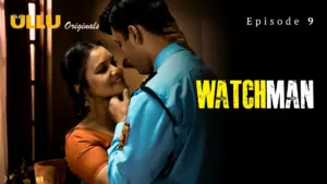 Watchman Episode 9 - featuring Arita Paul, Priya Gamre, Taniya Chatterjee - Watchman