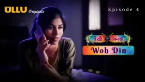 Woh Din Episode 4 - featuring Aisha Pathan, Bharti Jha - Woh Din