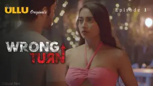 Wrong Turn Episode 1 - featuring Madhavee Lawre, Paromita Dey - Wrong Turn