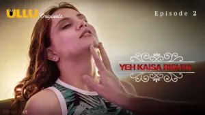 Yeh Kaisa Rishta Episode 2 - featuring Chhaya Thakur, Mahi Kaur - Yeh Kaisa Rishta
